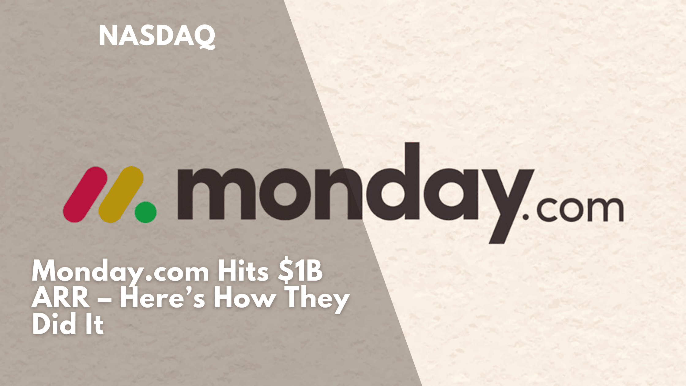 Monday.com Hits $1B ARR – Here’s How They Did It
